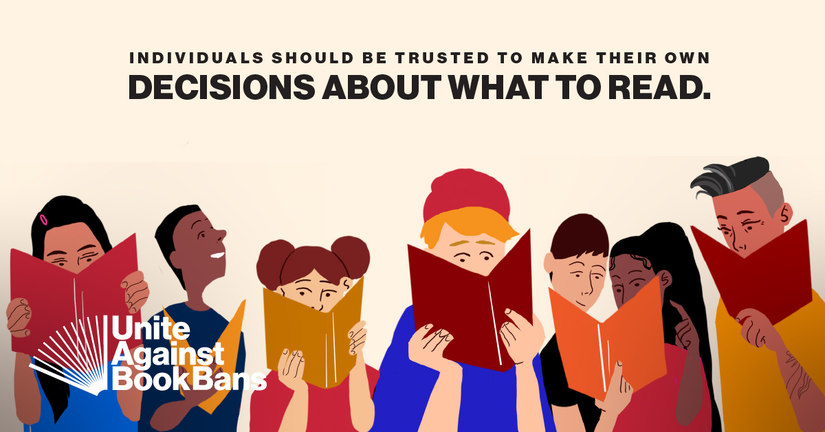 Illustration of a group of people reading books with text that reads "Individuals sshould be trusted to make their own decisions about what to read."