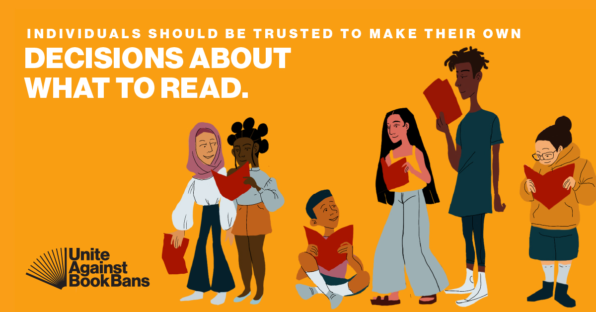 Illustration of a group of people reading books with text that reads "Individuals sshould be trusted to make their own decisions about what to read."