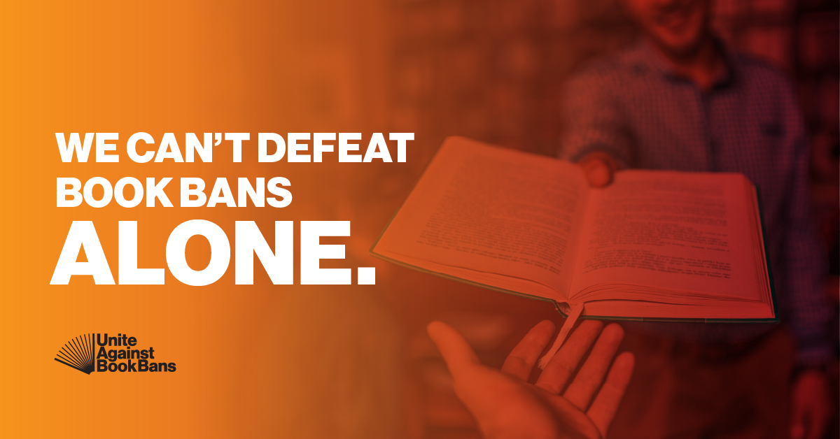 Image of an open book being passed between two hands with text that reads "We can't defeat book bans alone."