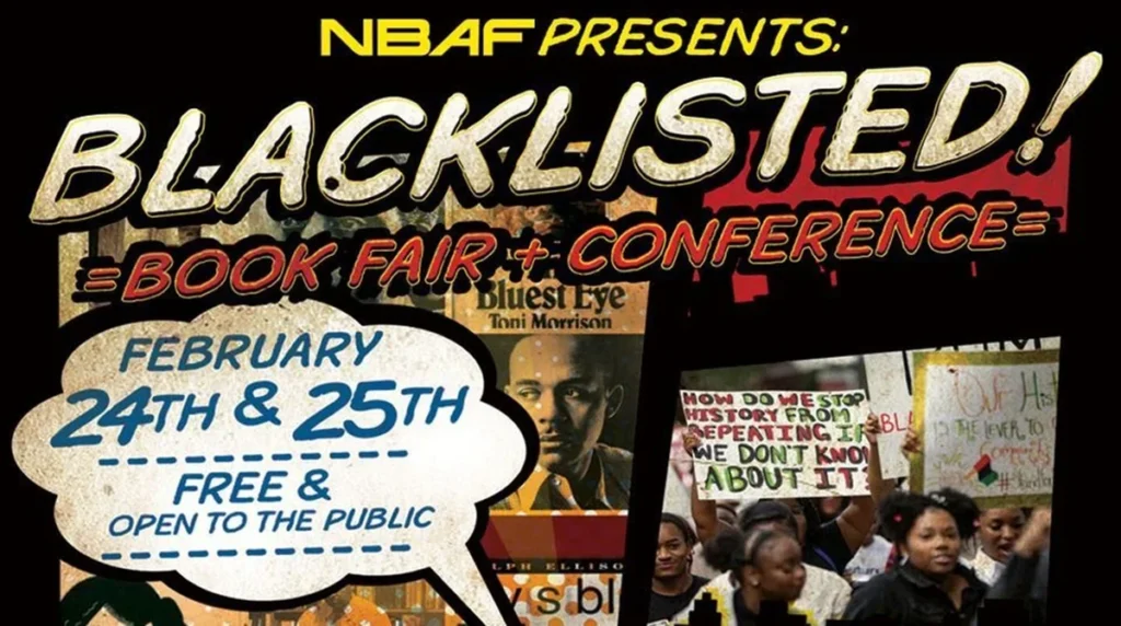 NBAF Presents: Blacklisted! Book Fair + Conference. February 24th & 25th. Free & open to the public.