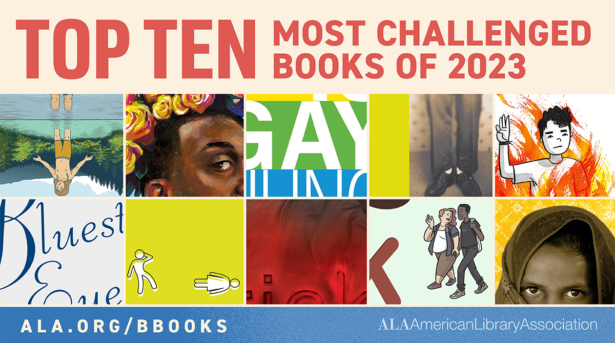 Top Ten Most Challenged Books of 2023. ala.org/bbooks. American Library Association