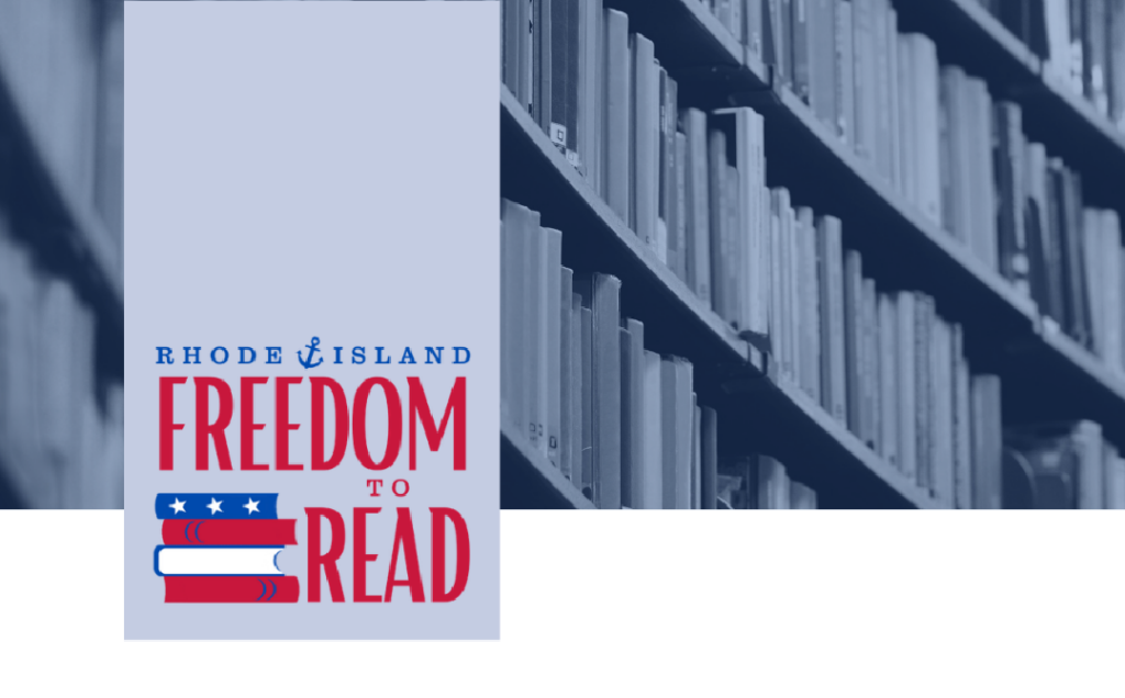 Black and white photo of books on a shelf with text: Phode Island Freedom to Read"
